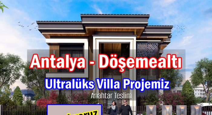 Antalya Döşemealtı Lüks Villa Proje İnşaatımız