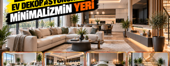 2020 Minimalist Ev Dekorasyonu