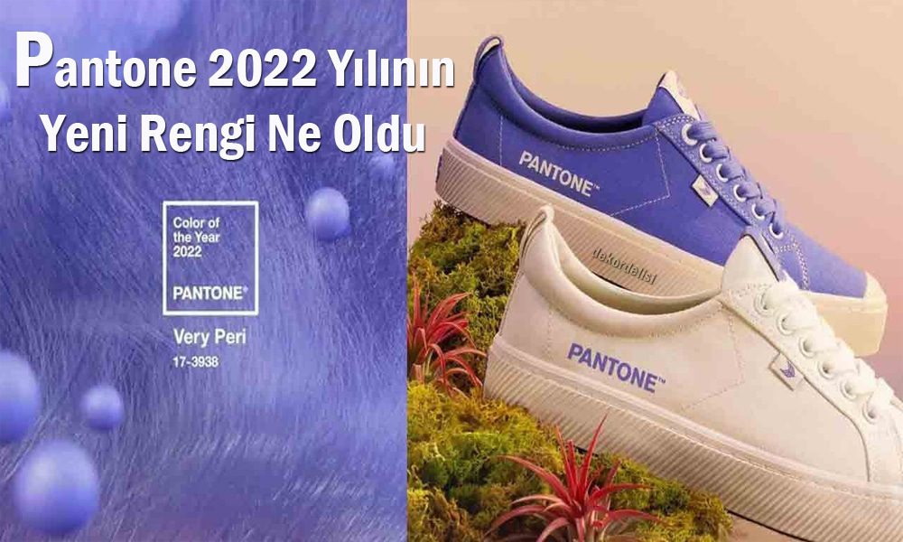 pantone-2022-yılının-yeni-rengi-ne-oldu1
