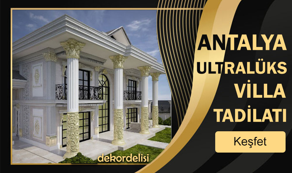 Antalya-villa-tadilat-şirketi