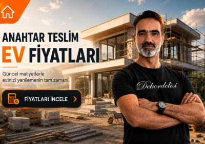 Anahtar teslimm ev fiyatları