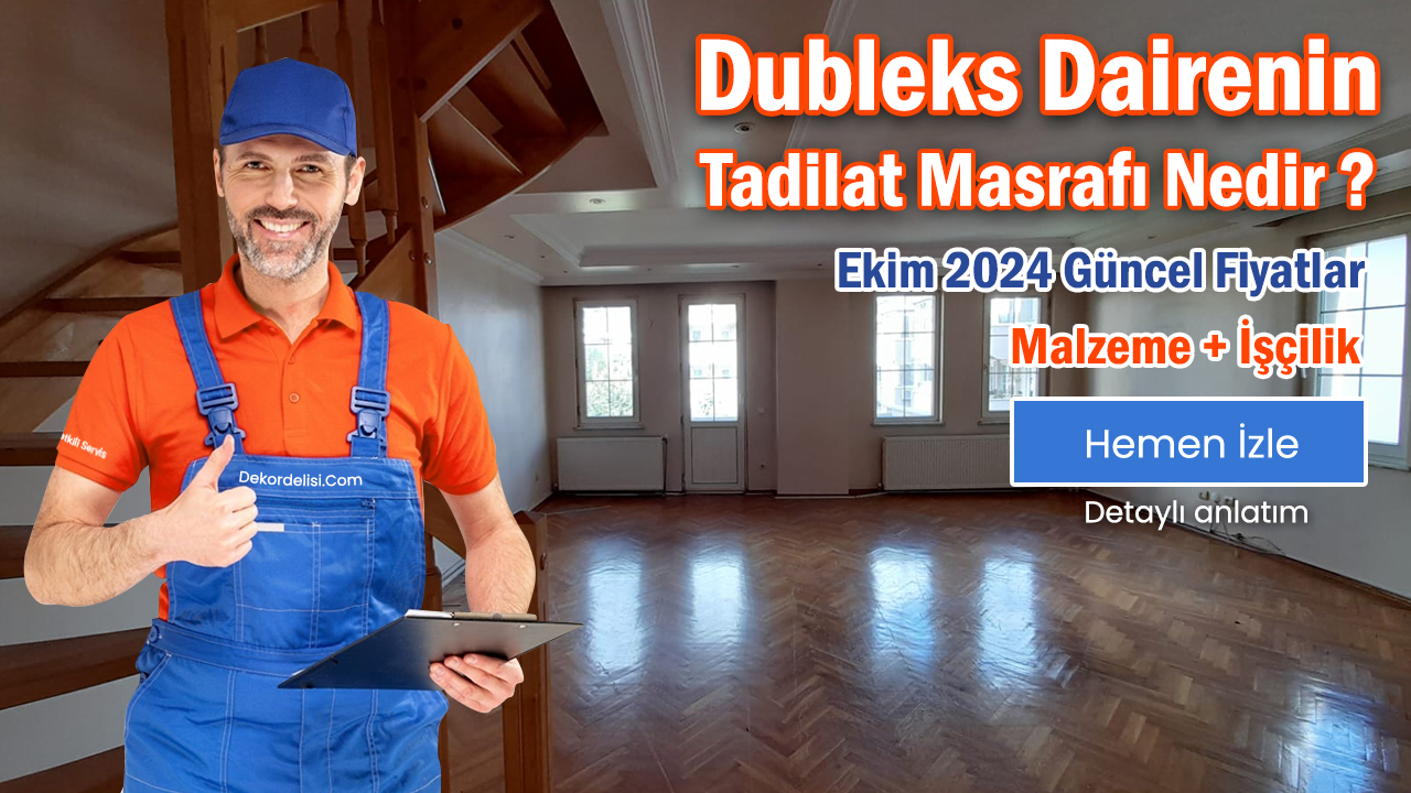 200 M2 Dubleks Dairenin Komple Tadilat Masrafı Nedir?