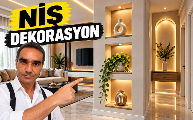 Niş Dekorasyon